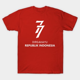 Dirgahayu Republik Indonesia - 02 T-Shirt